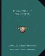 Melmoth the Wanderer