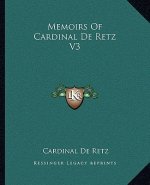 Memoirs of Cardinal de Retz V3