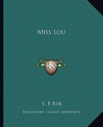 Miss Lou