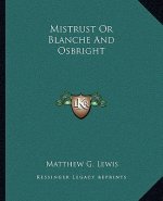 Mistrust or Blanche and Osbright