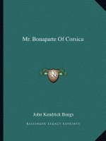 Mr. Bonaparte of Corsica