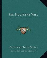 Mr. Hogarth's Will
