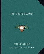 My Lady's Money
