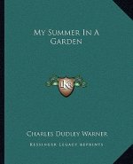 My Summer in a Garden
