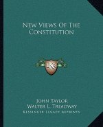 New Views of the Constitution
