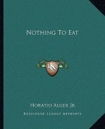 Nothing to Eat