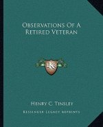 Observations of a Retired Veteran
