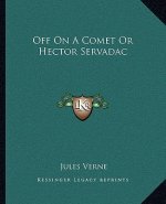 Off on a Comet or Hector Servadac