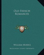 Old French Romances