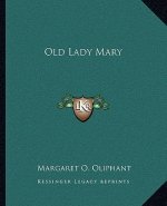 Old Lady Mary