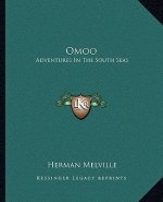 Omoo: Adventures in the South Seas