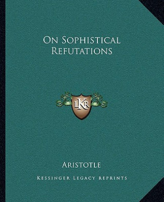 On Sophistical Refutations