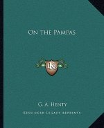 On the Pampas
