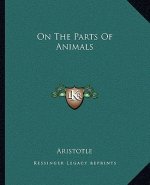 On the Parts of Animals