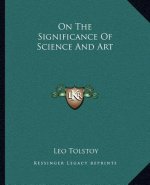 On the Significance of Science and Art