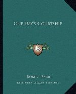 One Day's Courtship