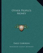 Other People's Money