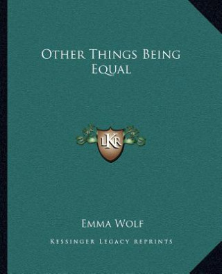 Other Things Being Equal