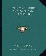 Outlines of English and American Literature
