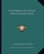 Pantheism Its Story And Significance