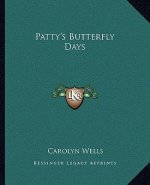 Patty's Butterfly Days