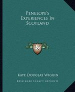 Penelope's Experiences in Scotland