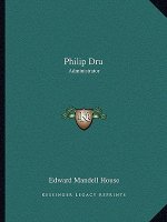 Philip Dru: Administrator