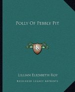 Polly of Pebbly Pit