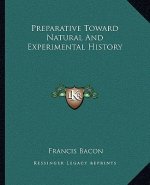 Preparative Toward Natural And Experimental History