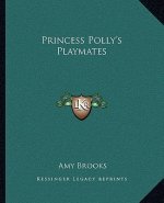 Princess Polly's Playmates