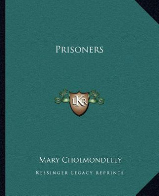 Prisoners