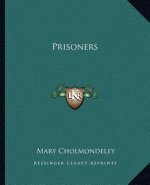 Prisoners