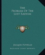 The Problem of the Lost Radium