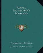 Ranald Bannerman's Boyhood
