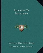 Ridgway of Montana