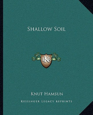 Shallow Soil