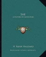 She: A History Of Adventure