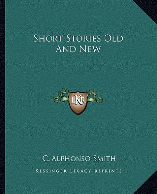 Short Stories Old And New