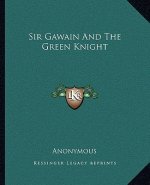 Sir Gawain and the Green Knight