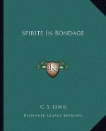 Spirits in Bondage