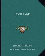 Stage Land