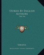 Stories by English Authors: The Sea