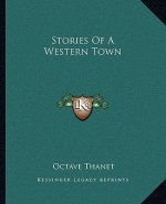 Stories Of A Western Town