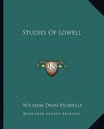 Studies of Lowell