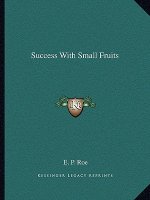 Success With Small Fruits