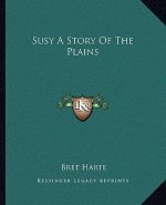 Susy A Story Of The Plains