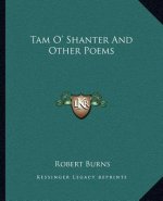 Tam O' Shanter and Other Poems