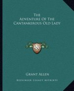 The Adventure of the Cantankerous Old Lady