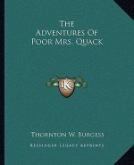 The Adventures of Poor Mrs. Quack