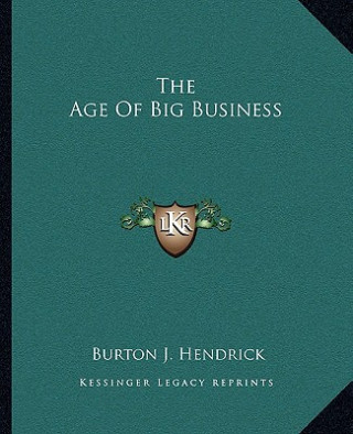 The Age of Big Business